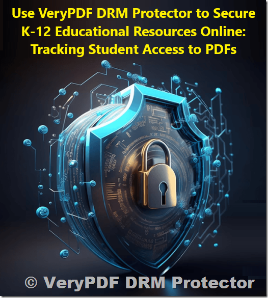 Secure K-12 Educational Resources Online: Tracking Student Access to PDF Documents