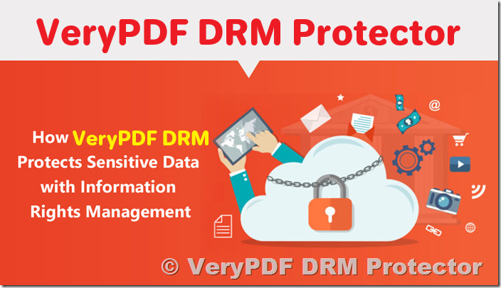 Microsoft IRM vs. VeryPDF DRM Protector for Online Courses: Secure Your Content with Ease