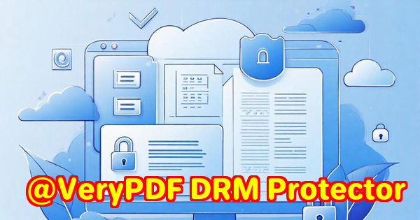 Step-by-Step Guide to Applying Confidential Watermarks to PDF Files for Legal Professionals and Law Firms Using VeryPDF DRM Protector Step-by-Step Guide to Applying Confidential Watermarks to PDF Files for Legal Professionals and Law Firms Using VeryPDF DRM Protector
