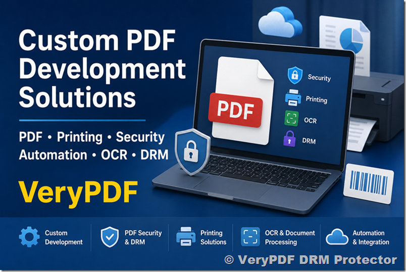 About VeryPDF DRM Protector and Custom PDF Development Services About VeryPDF DRM Protector and Custom PDF Development Services